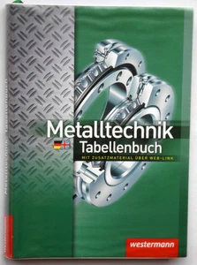 Metalltechnik Tabellenbuch, Maschinenbau,  westermann Verlag 4. Auflage 2014 - Bild 1 von 3