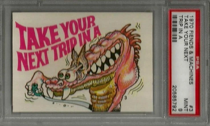 1970 Donruss Fiends & Machines #3 "Take Your Next ..." PSA 9 MINT Non-sport Card - Image 1 of 1