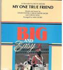 Bette Midler My One True Friend Score And Parts Big And Easy Story King Sager New