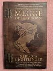 Kightlinger, MEGGE OF BURY DOWN, 2018, SIGNED, PB, Very Good Condition, Fantasy