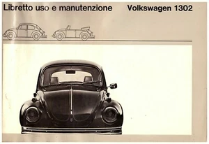 Volkswagen MAGGIOLINO 1302 BERLINA e CABRIOLET  - USO E MANUTENZIONE - Driver's - Foto 1 di 1