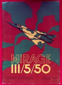 MIRAGE III/5/50 DOSSIER DE PRESSE - PRESS KIT - AVIATION DASSAULT - BREGUET - Imagen 1 de 5