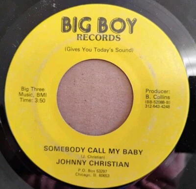 Johnny Christian Chicago Blues Soul Vinyl Big Boy Records 45 Free Us Ship - Image 1 of 4