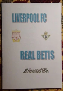 Programme Liverpool - Real Betis Spanien 2005 - Bild 1 von 1