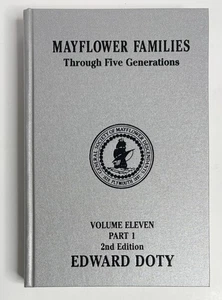 Mayflower Families Through Five Generations Volume Eleven 11 Part 1 Doty 2009 - Imagen 1 de 7