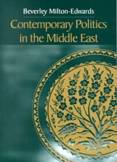 Contemporary Politics in the Middle East-Beverley Milton-Edwards - Image 1 of 1