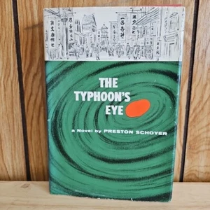 THE TYPHOON'S EYE by PRESTON SCHOYER - JOHN DAY CO. HC DJ 1959 1st. VG - Imagen 1 de 2