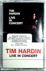 Tim Hardin - Live In Concert / MC / OVP Sealed / 1995 /Polydor USA Cassette Tape