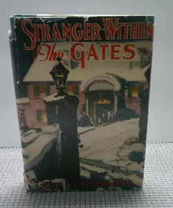 Grace Livingston Hill STRANGER WITHIN THE GATES Grosset & Dunlap 1939 - Imagen 1 de 15