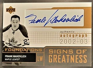 2002-03 Upper Deck Foundations Signs of Greatness #SG-FM Frank Mahovlich - Picture 1 of 2