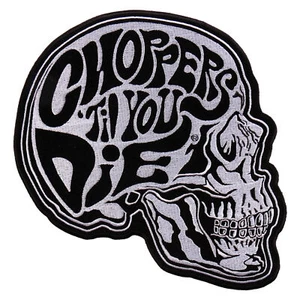 Choppers Til You Die Skull Jacket Vest MC Outlaw 4 inch iron on Biker Patch - Picture 1 of 1