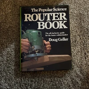 The Popular Science Router Book by Doug Geller - Bild 1 von 1