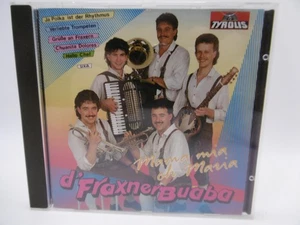 D' Fraxner Buaba, Mama mia oh Maria, Austria, Tyrolis C 350315 CD 90er - Bild 1 von 3
