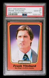 2011 inkworks anchorman #8 frank vitchard rc; ron burgundy / luke wilson PSA 10