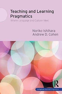 Teaching and Learning Pragmatics: - Paperback, by Ishihara Noriko; Cohen - Good - Image 1 of 2