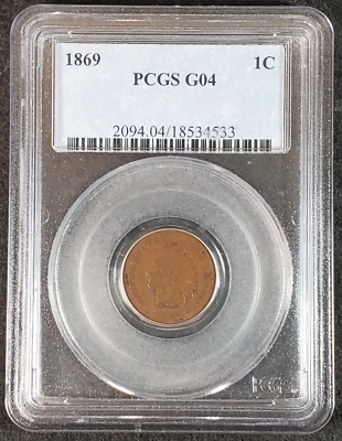 1869 Indian Head Cent PCGS G04 2094.04/18534533 Exquisite Coin Rare - Image 1 of 4