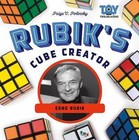 Rubik's Cube Creator: Erno Rubik: Erno Rubik by Polinsky, Paige V.