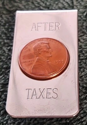 Vintage AFTER TAXES 1995 Penny Money Clip New. Funny Gift. - Image 1 of 4