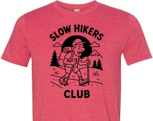 Slow Hikers Club T-Shirt Trail Hiking Vacation Backpack Funny Dad Tee - Picture 1 of 8