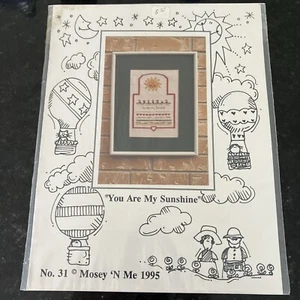 Tabella modello punto croce contato Mosey 'N Me You Are My Sunshine #31 1995 - Foto 1 di 3