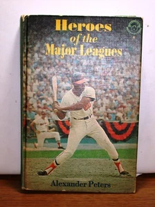 Heroes of the Major Leagues by Alexander Peters 1967 Vintage HC - Foto 1 di 9
