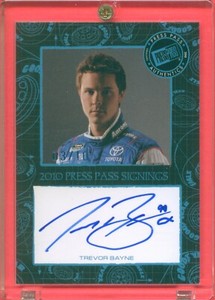 TREVOR BAYNE 2010 Press Pass Signings Blue 03/10 Authentic Autograph Unpriced