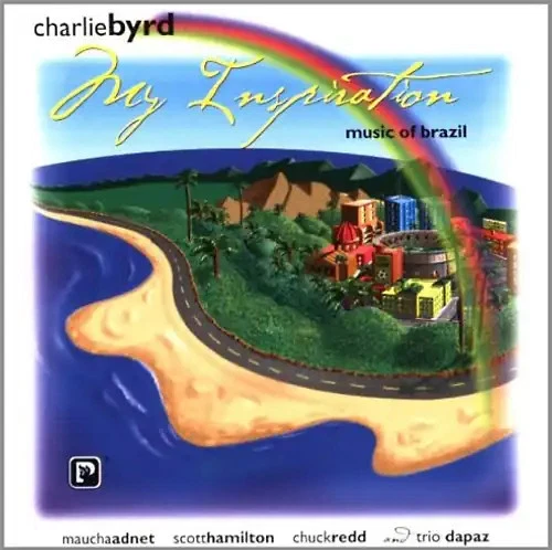 Charlie Byrd - My Inspiration-Music of Brazil - Bild 1 von 1