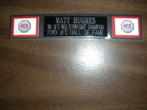 MATT HUGHES (UFC) NAMEPLATE FOR SIGNED TRUNKS DISPLAY/PHOTO/PLAQUE Cover
