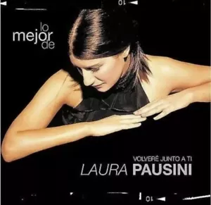 Lo  Mejor de Laura Pausini: Volveré Junto a Ti by Laura Pausini (CD, Oct-2001, … - Imagen 1 de 9