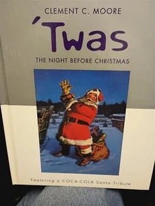 Twas The Night Before Christmas Featuring a Coca-Cola Santa Tribute - Picture 1 of 2