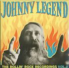 Johnny Legend - The Rollin' Rock Recordings, Vol.2 (LP) - Vinyl Revival/Neo R...