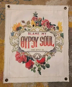 Junk Gypsy Wall Art Canvas “Blame It On My Gypsy Soul” Home Decor Wall Hanging - Picture 1 of 5