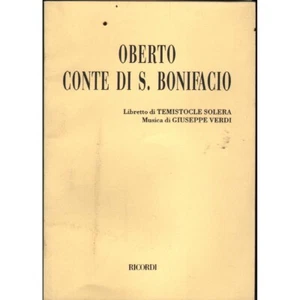 G. Verdi: Oberto Conte Di S. Bonifacio Libro - Spartito Temistocle Solera Nuovo - Imagen 1 de 2