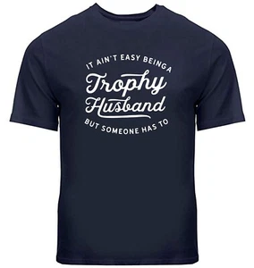 Funny Husband Shirt Funny Dad T-shirt Trophy Husband Shirt Husband Anniversary - Picture 1 of 25