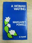 A WOMAN WAITING by MARGARET POWELL - DUCKWORTH - H/B D/W - 1979 - £3.25 UK POST