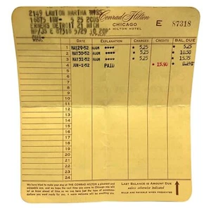 Vintage 1952 Hotel Receipt Conrad Hilton in Chicago Illinois - Picture 1 of 7