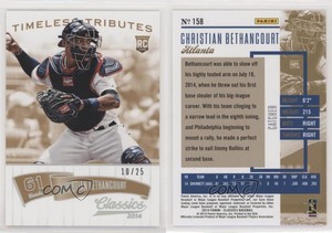 2014 Panini Classics Timeless Tributes Gold /25 Christian Bethancourt Rookie RC