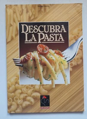 Libro cocina "DESCUBRA LA PASTA", de GALLO, 1987 recetas. 3ª edición. - Imagen 1 de 4