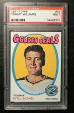 1971-72 71/72 Topps #31 Tommy Williams California Golden Seals PSA 7 NM 