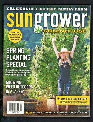 2018 Spring Sun Grower Greenhouse Professional Marijuana Farming Magazine - Image 1 of 4
