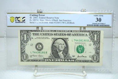 2001 $1 Cutting Error Federal Reserve Note Fr.1927-L PCGS 30 #8180 - Image 1 of 2