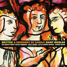 Benjamin Britten Britten: A Ceremony of Carols/Saint Nicolas (CD) (US IMPORT)