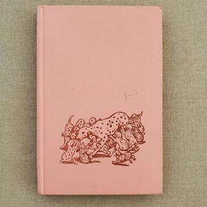 The Hundred and One Dalmatians US B.C. Edition HC Pink Dodie Smith 1957 Non LIB - Picture 1 of 12