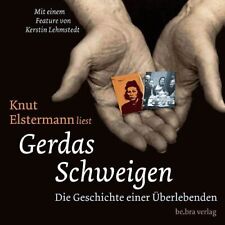 Gerdas Schweigen. CD . Die Geschichte einer Überlebenden - Knut Elstermann