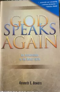 God Speaks Again: An Introduction to the Baha'i Faith by Kenneth E Bowers PB New - Imagen 1 de 14