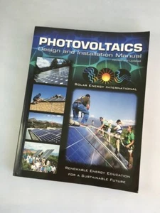 Photovoltaics: Design and Installatio... By Solar Energy International, paperbac - Picture 1 of 1