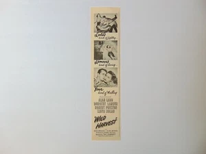 1947 WILDE ERNTE Film Handelsveröffentlichung Alan Ladd Vintage Kunstdruck Anzeige - Bild 1 von 1