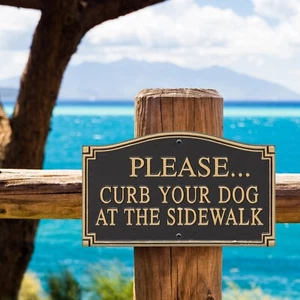 Please Curb Your Dog Lawn/Wall Statement Sign - Picture 1 of 4