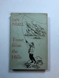 Trout From The Hills by Ian Niall - Pub: Heinemann - 1961 - Hardback Book - Picture 1 of 1