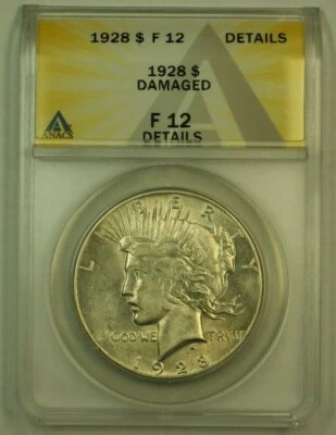 1928 Peace Silver Dollar $1 ANACS F-12 Details Damaged (Obverse Very High Grade) - Image 1 of 2
